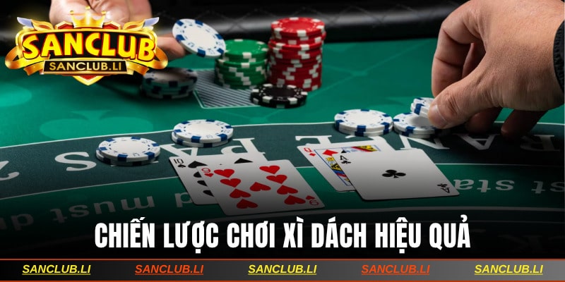 Chiến lược chơi Blackjack siêu hiệu quả