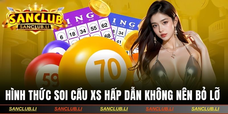 Hình thức soi cầu XS hấp dẫn không nên bỏ lỡ 